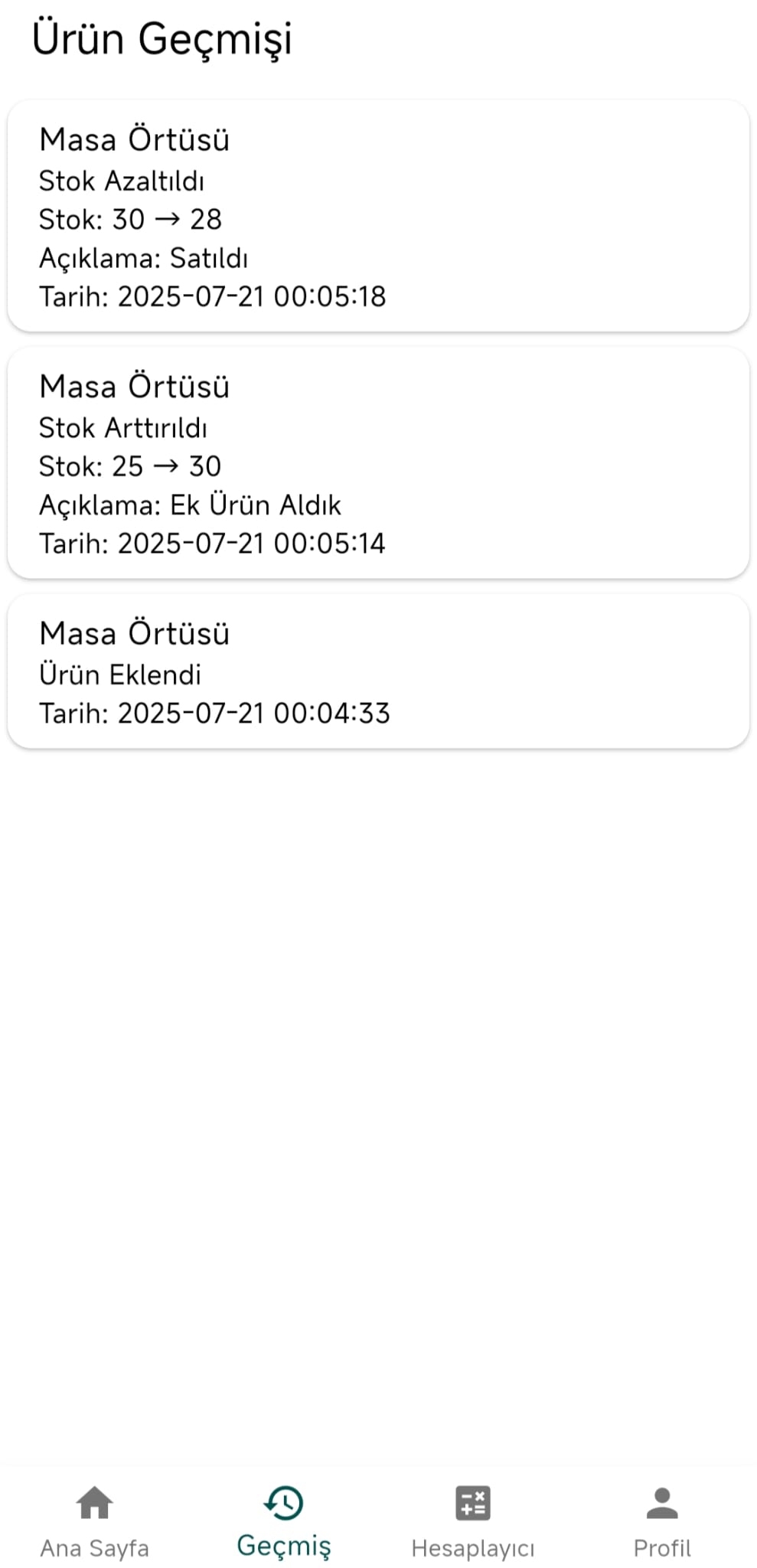 Ürün İşlem Geçmişi